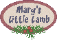 Some Graphics on this page are Registered Graphics from Mary's Little Lamb Graphics